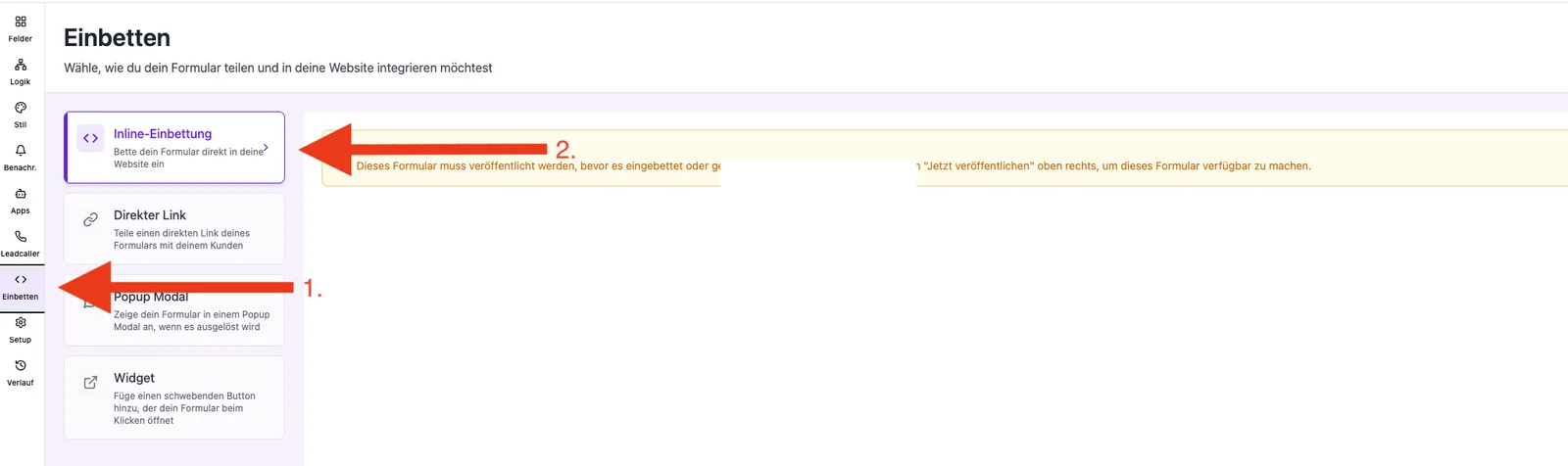 Bereich Einbetten mit Pfeilen auf Einbetten und Inline-Einbettung sowie Hinweis „Formular nicht veröffentlicht“