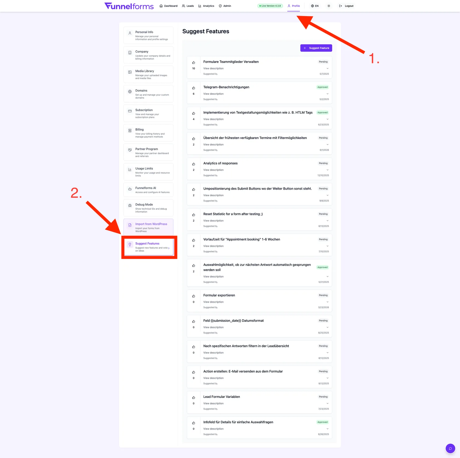Profile → Suggest Features with the list of suggestions, votes and status