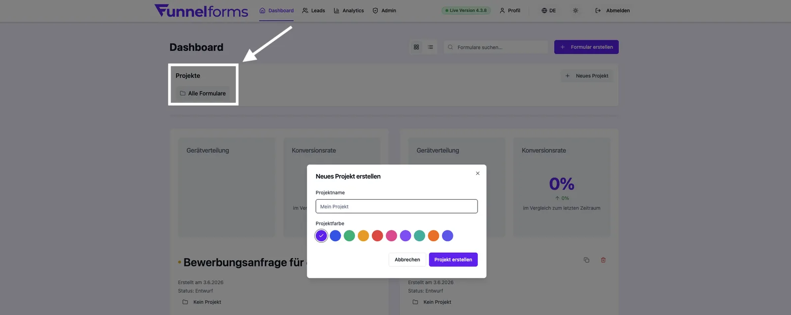 Dashboard mit markiertem Bereich Projekte und Dialog „Neues Projekt erstellen“ mit Name und Farbe