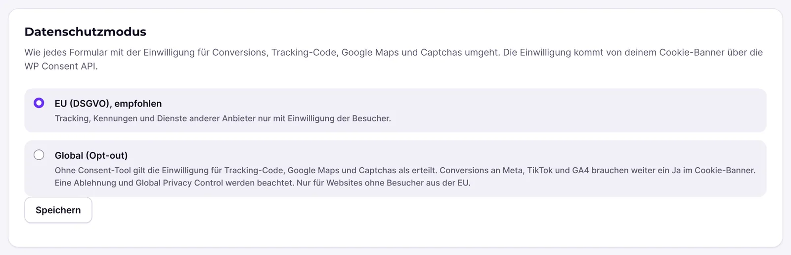 Datenschutzmodus EU (DSGVO), empfohlen, Global (Opt-out) oder Uneingeschränkt